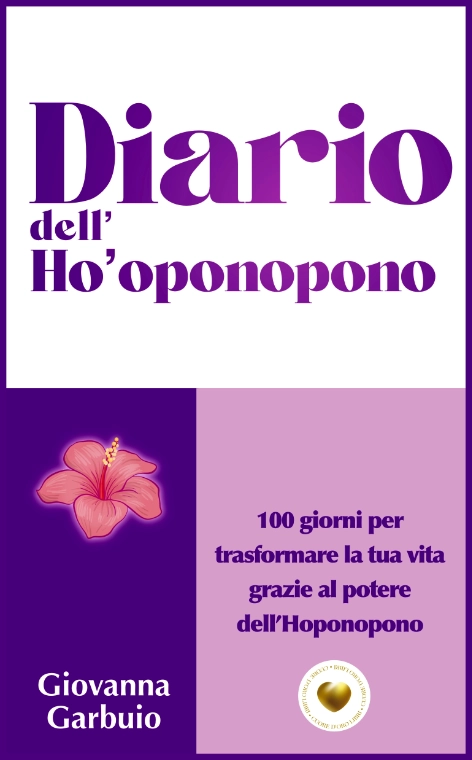 Giovanna Garbuio - Nuovo Diario dell'Hoponopono